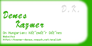 denes kazmer business card